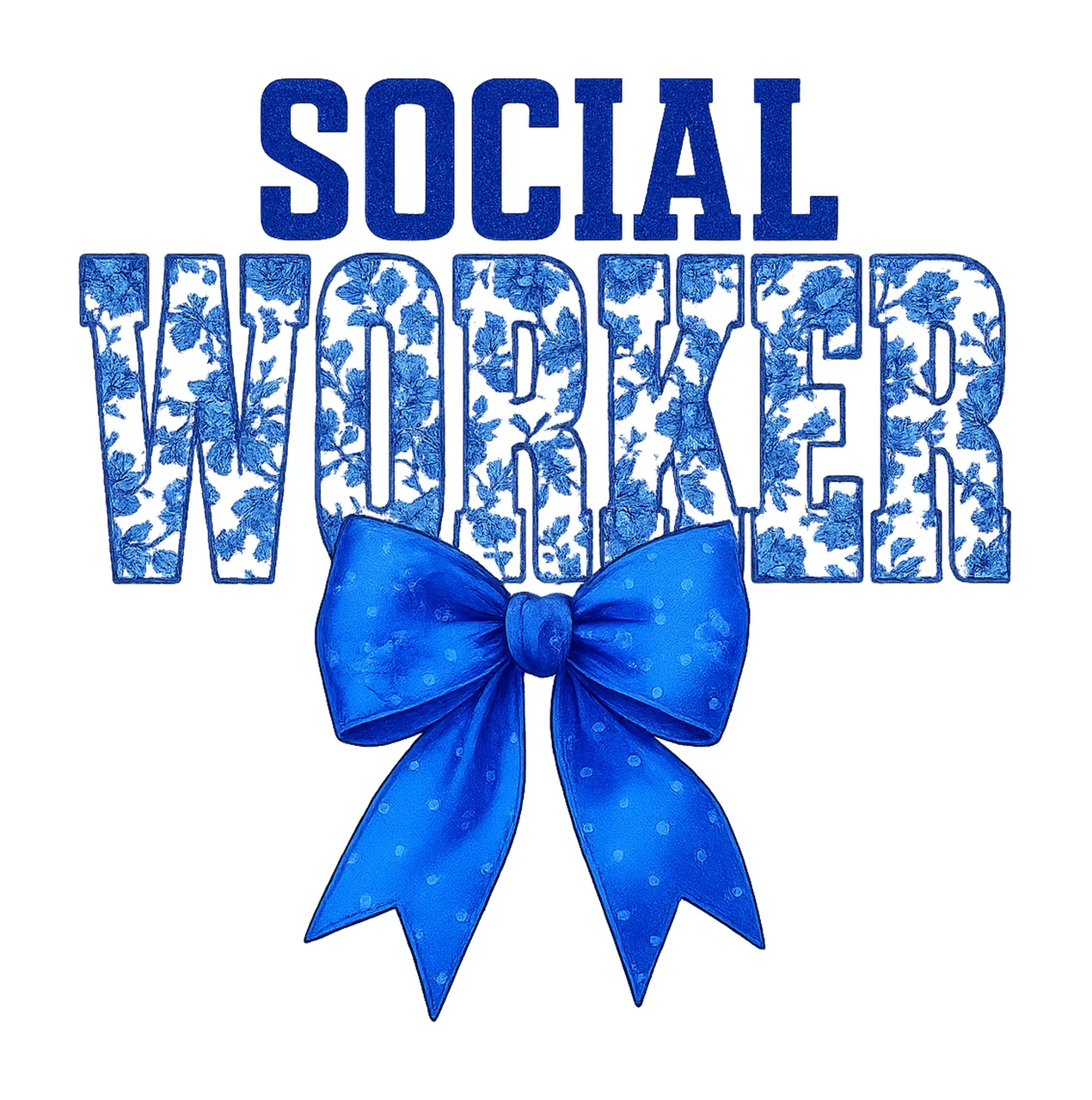 Social Worker Blue Bow Text Ribbon typography and floral