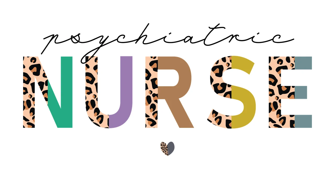 Psychiatric Nurse Cursive And Block Text display heart typographic