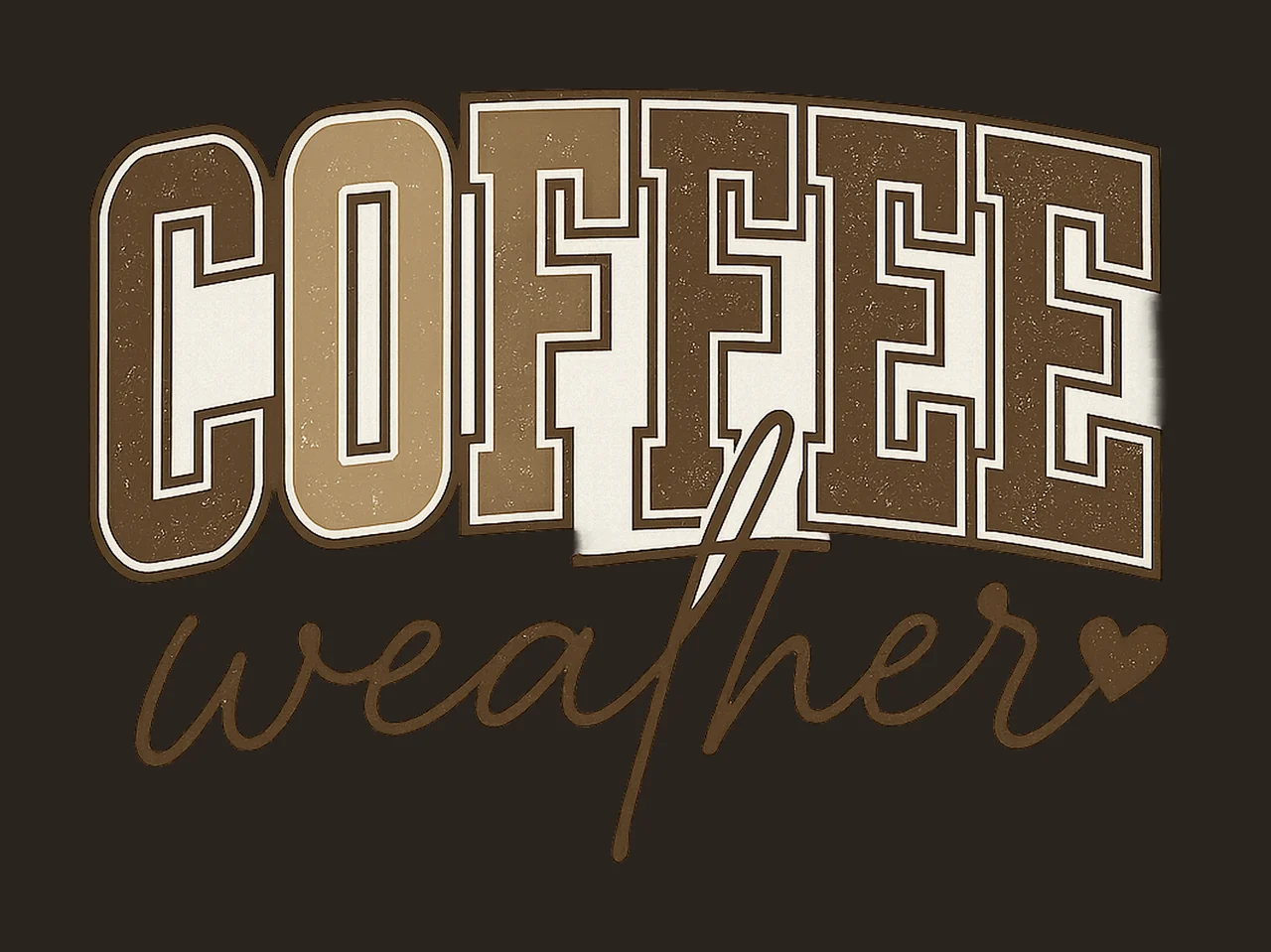 Coffee Weather Cozy Fall Sublimation Design Trendy Winter contrast preview thumbnail