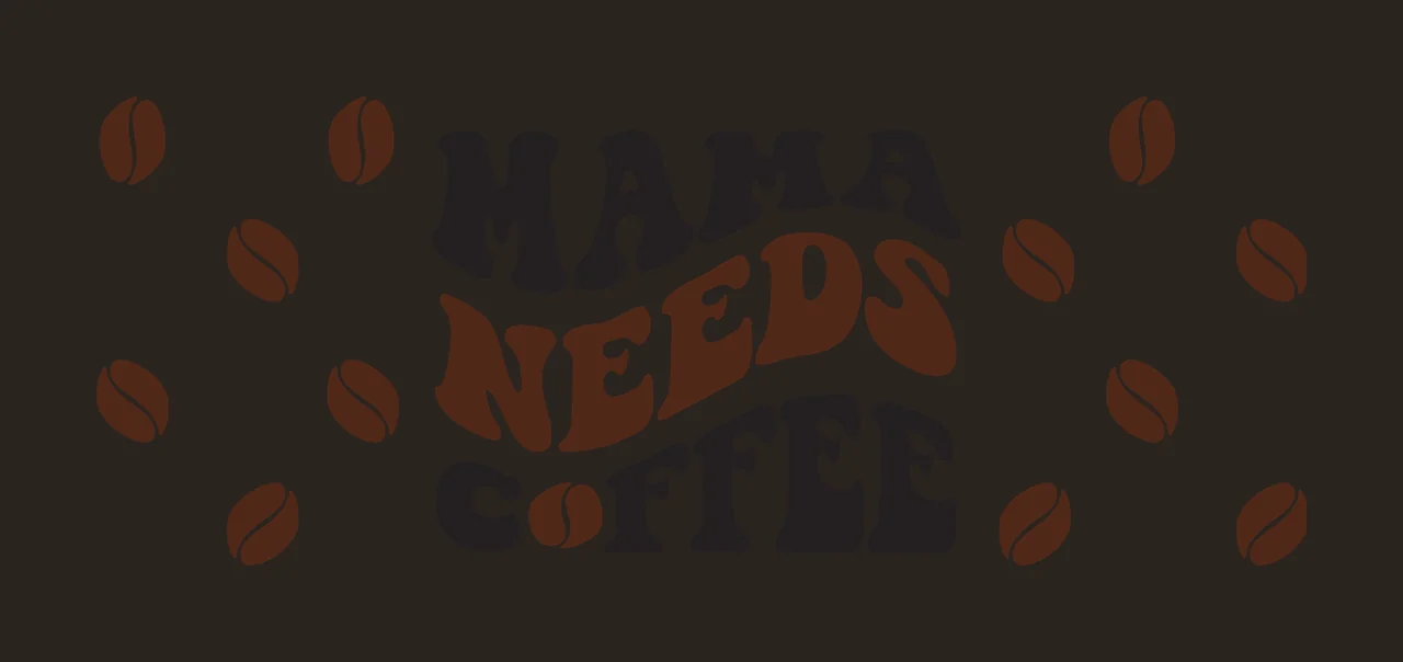 Can Glass Wrap Mama Needs Coffee With Bean beans wavy text contrast preview thumbnail
