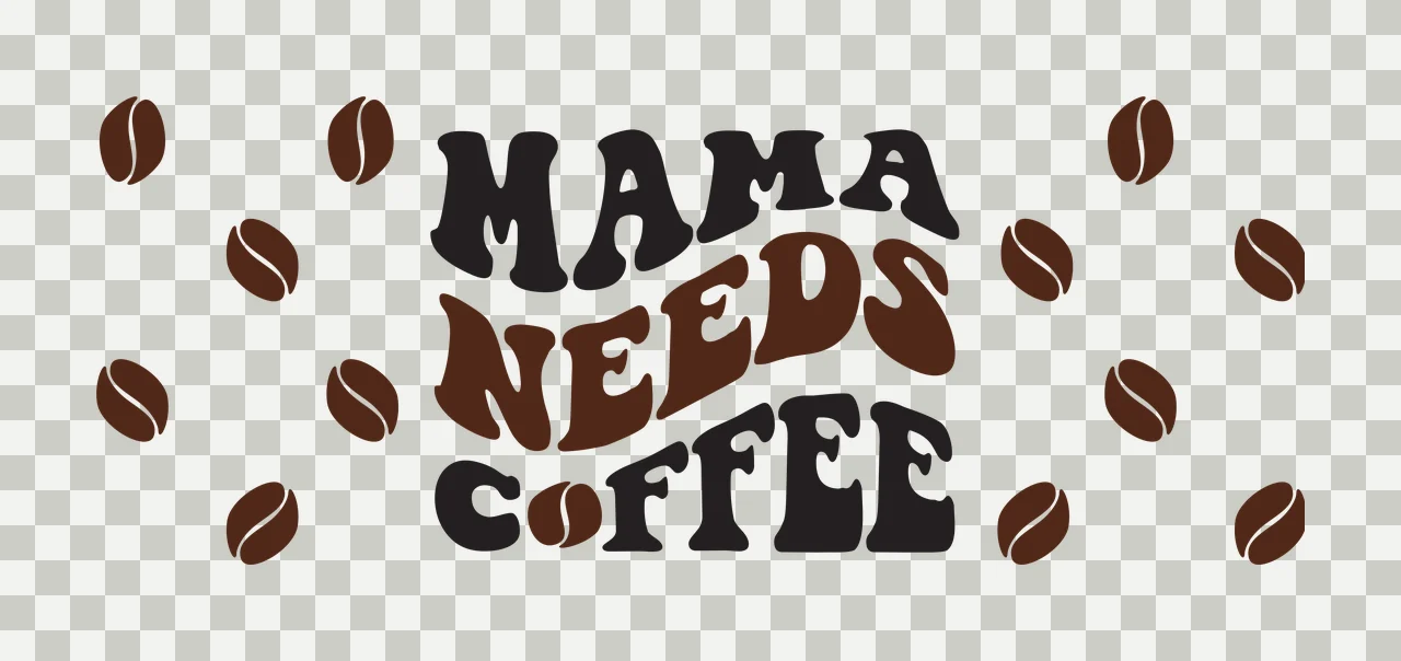 Can Glass Wrap Mama Needs Coffee With Bean beans wavy text transparency and detail preview thumbnail