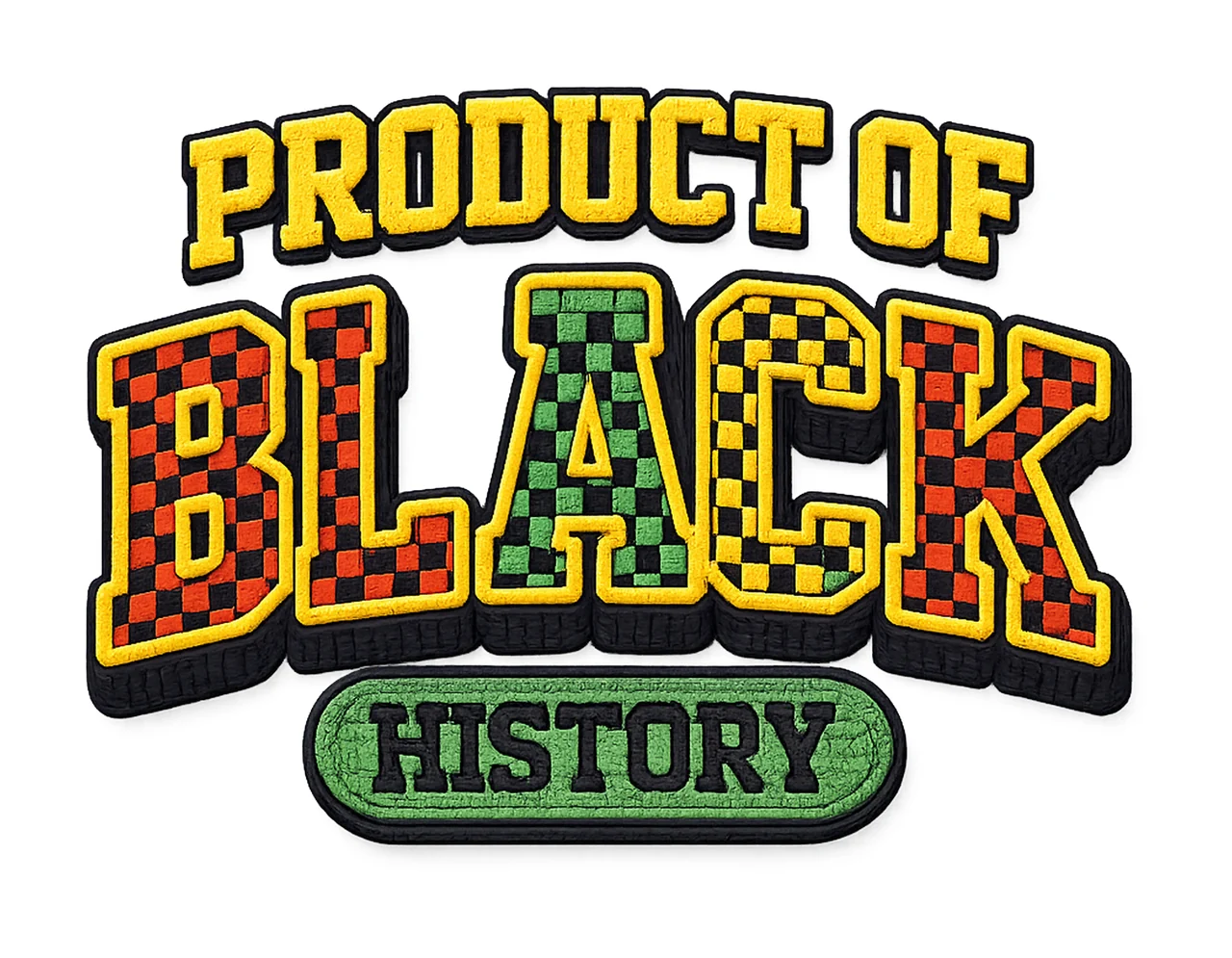 Product Of Black History Faux Yarn Design Black Excellence