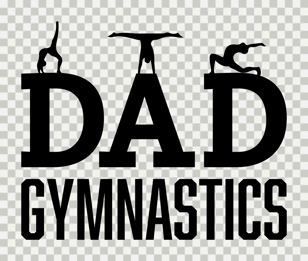 Dad Gymnastics Text With Silhouettes transparency and detail preview thumbnail