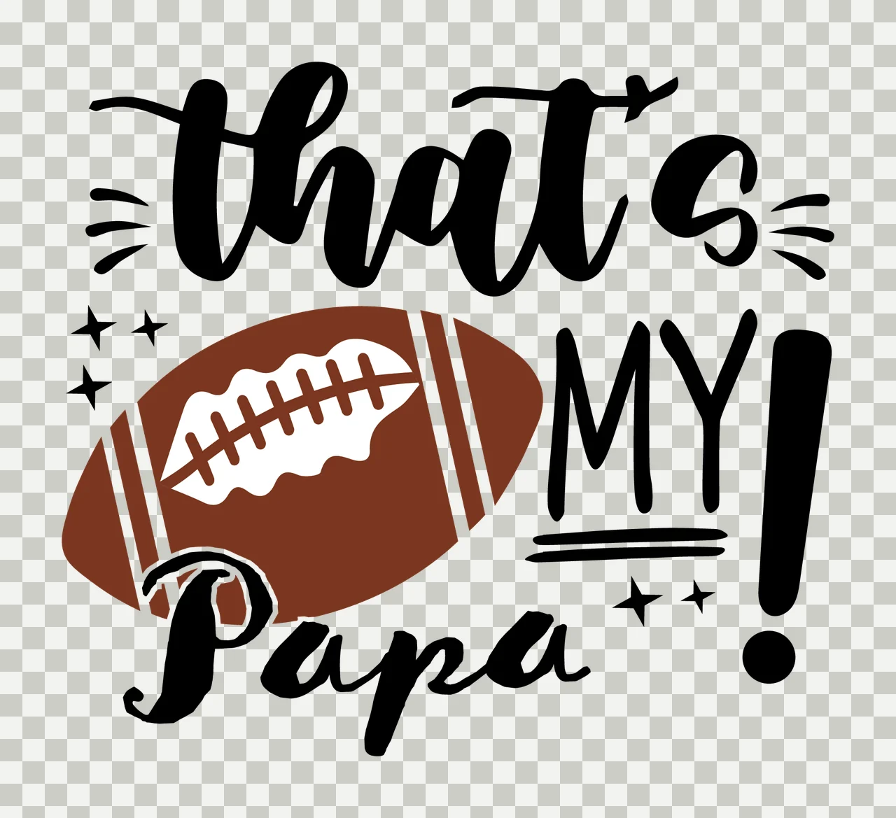 Thats My Papa Text With Football and stars black white typography transparency and detail preview thumbnail