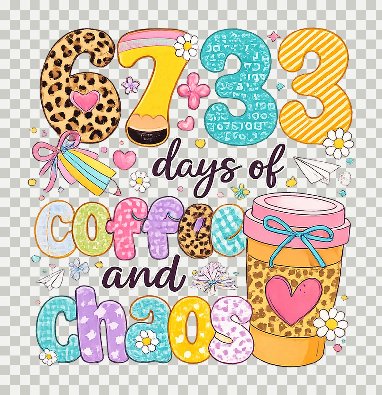 67 33 Days of Coffee and Chaos 100 Days Smarter School transparency and detail preview thumbnail