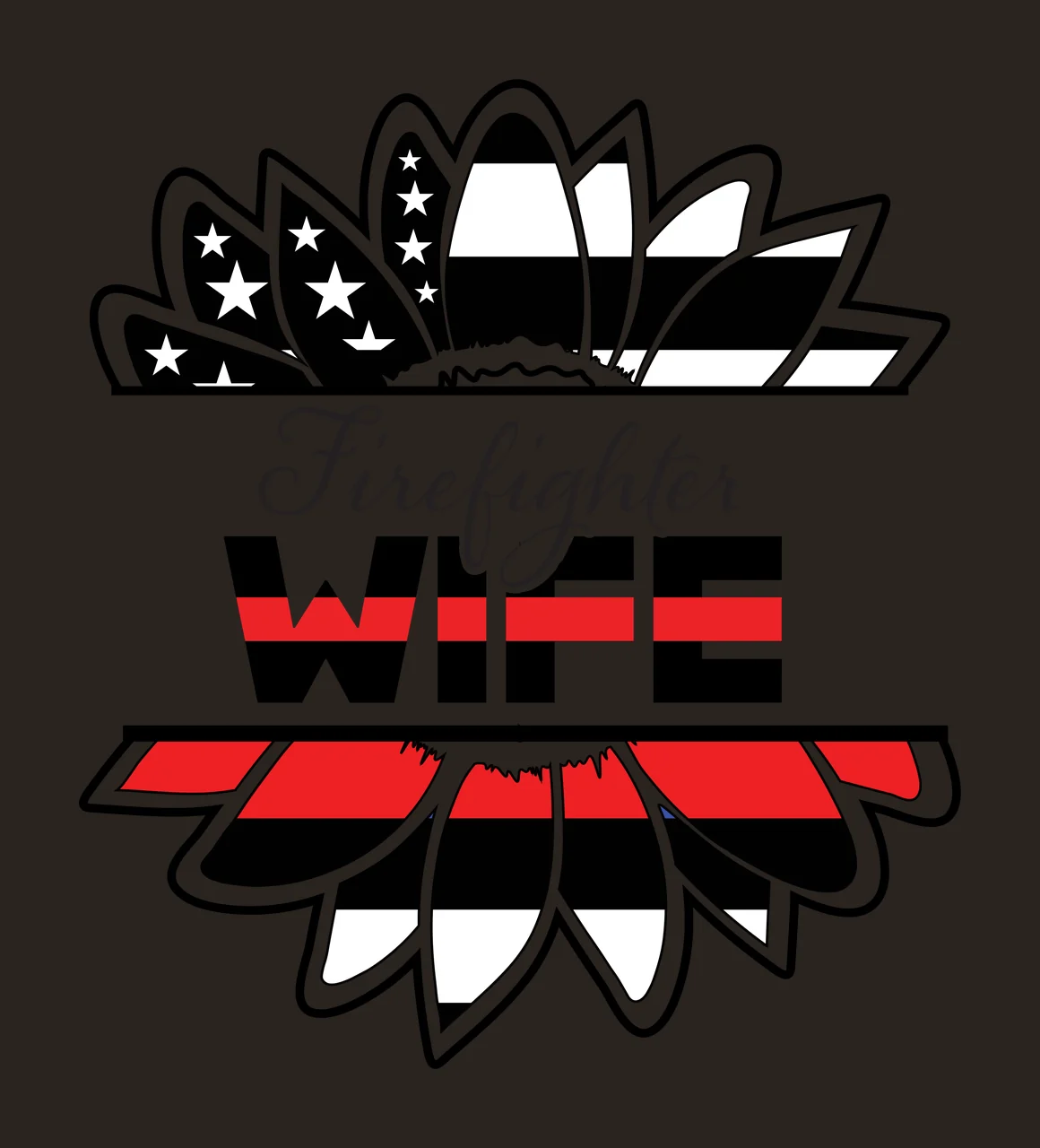 Firefighter WIFE firefighter wife split sunflower motif Design with thin red line, american flag stars and stripes, script lettering and block text in black and white contrast preview thumbnail