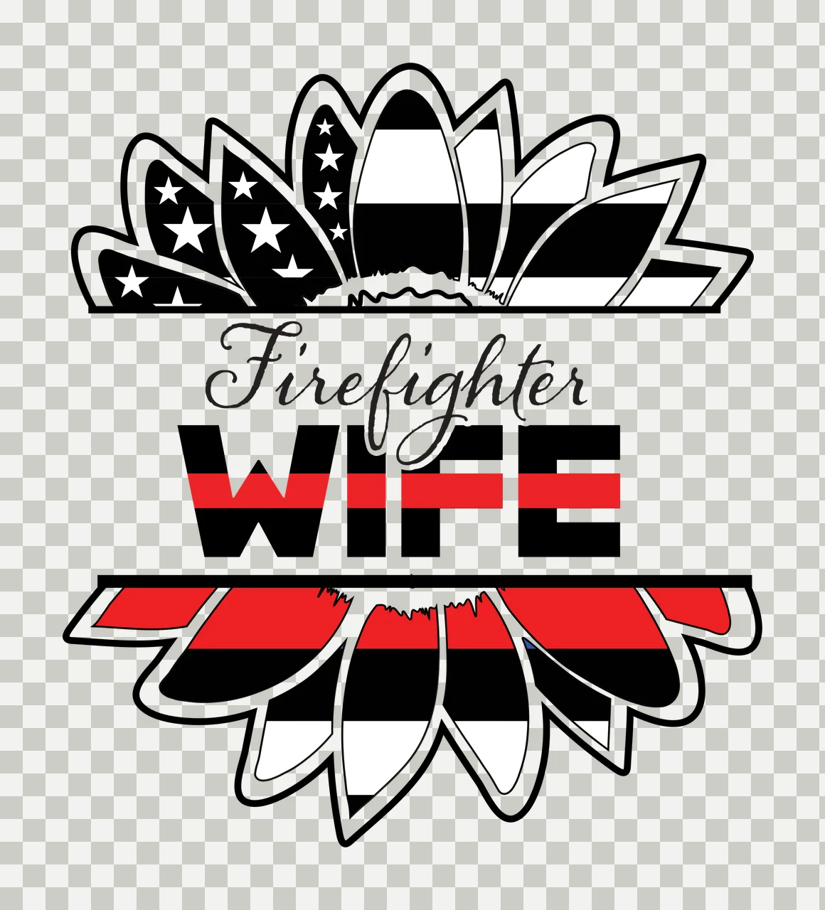 Firefighter WIFE firefighter wife split sunflower motif Design with thin red line, american flag stars and stripes, script lettering and block text in black and white transparency and detail preview thumbnail