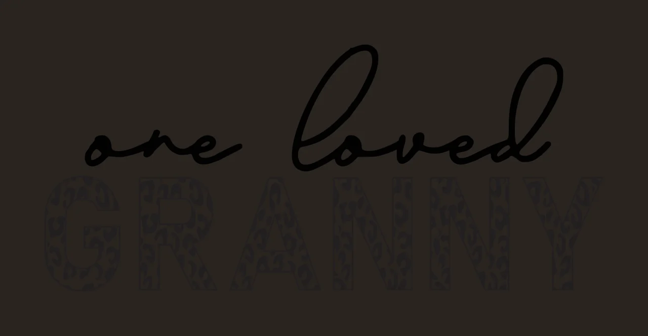 One loved GRANNY Typography Design with black cursive text 'one loved', black-and-white leopard-print block letters 'GRANNY' and white background contrast preview thumbnail