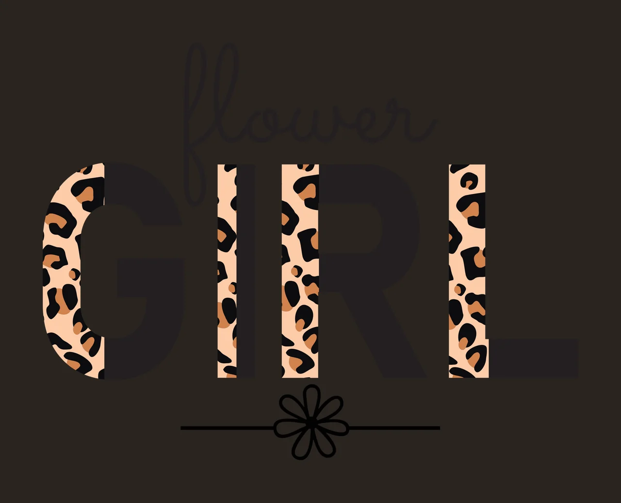 Flower GIRL Typography Design with black cursive 'flower', black bold 'GIRL' letters with leopard print fill on left side of G middle of I right side of R and right side of L and black line contrast preview thumbnail