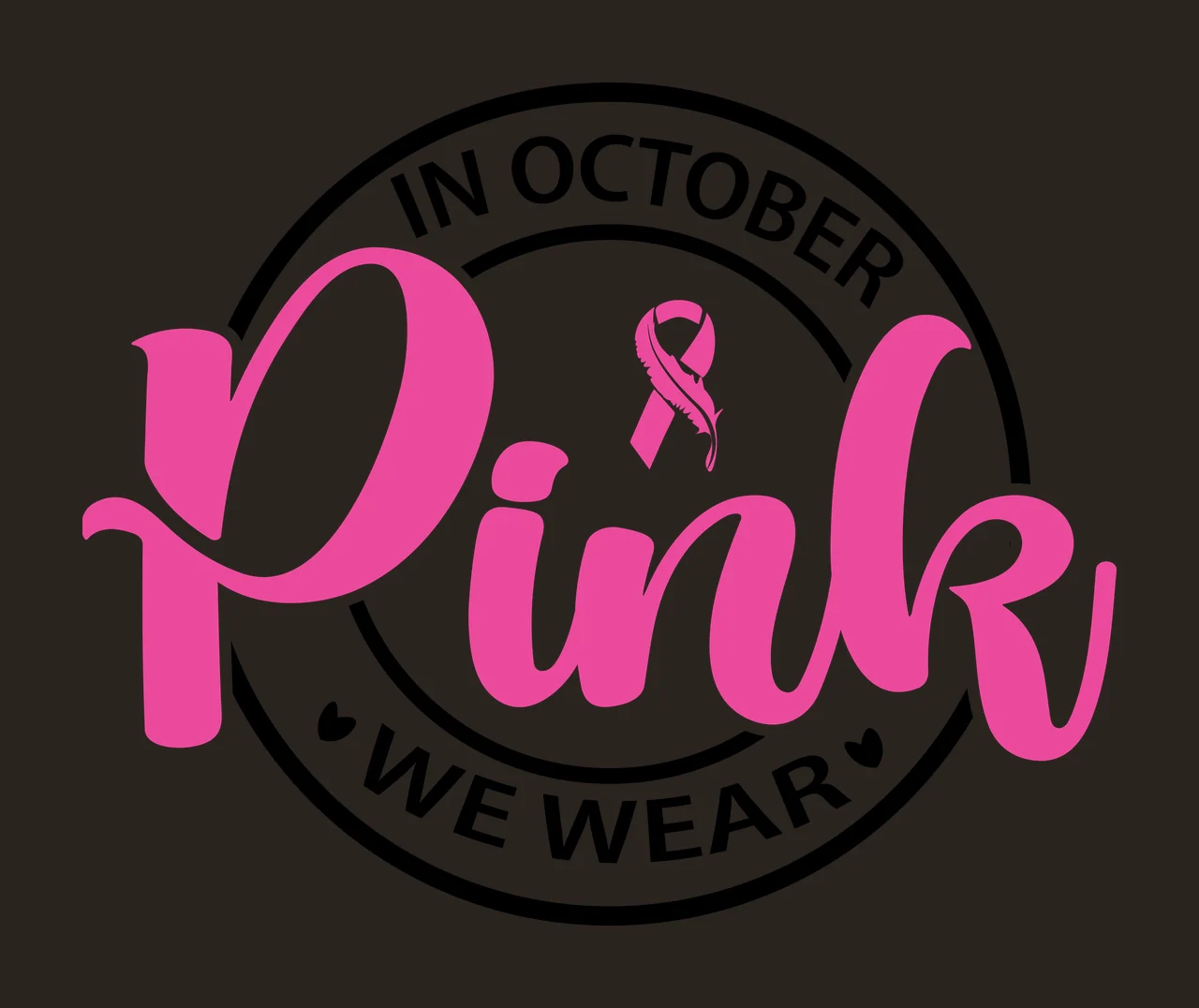 In October Pink We Wear Ribbon Display circle typographic black contrast preview thumbnail