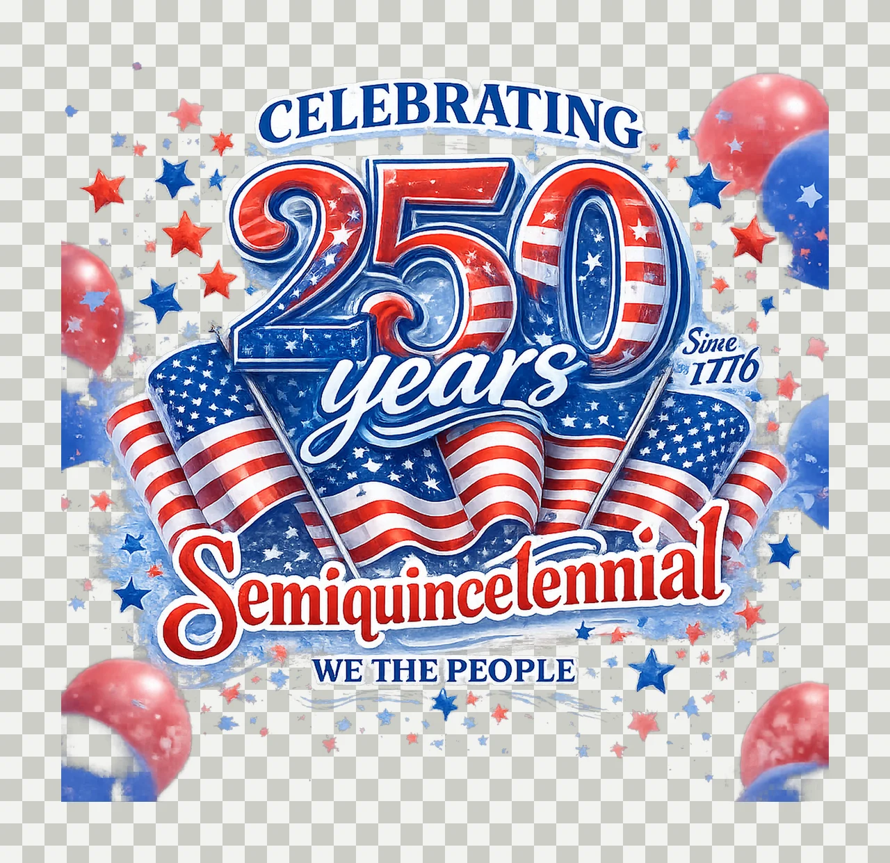 Celebrating 250 Years Semiquincentennial 4th of July Design transparency and detail preview thumbnail