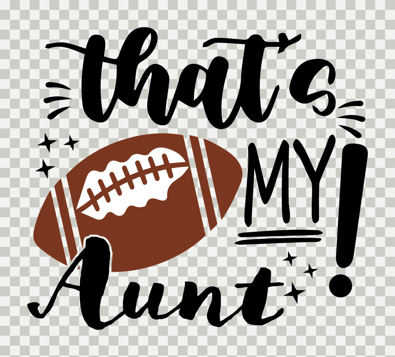 Is My Thats My Aunt Football Typography stars silhouette black transparency and detail preview thumbnail