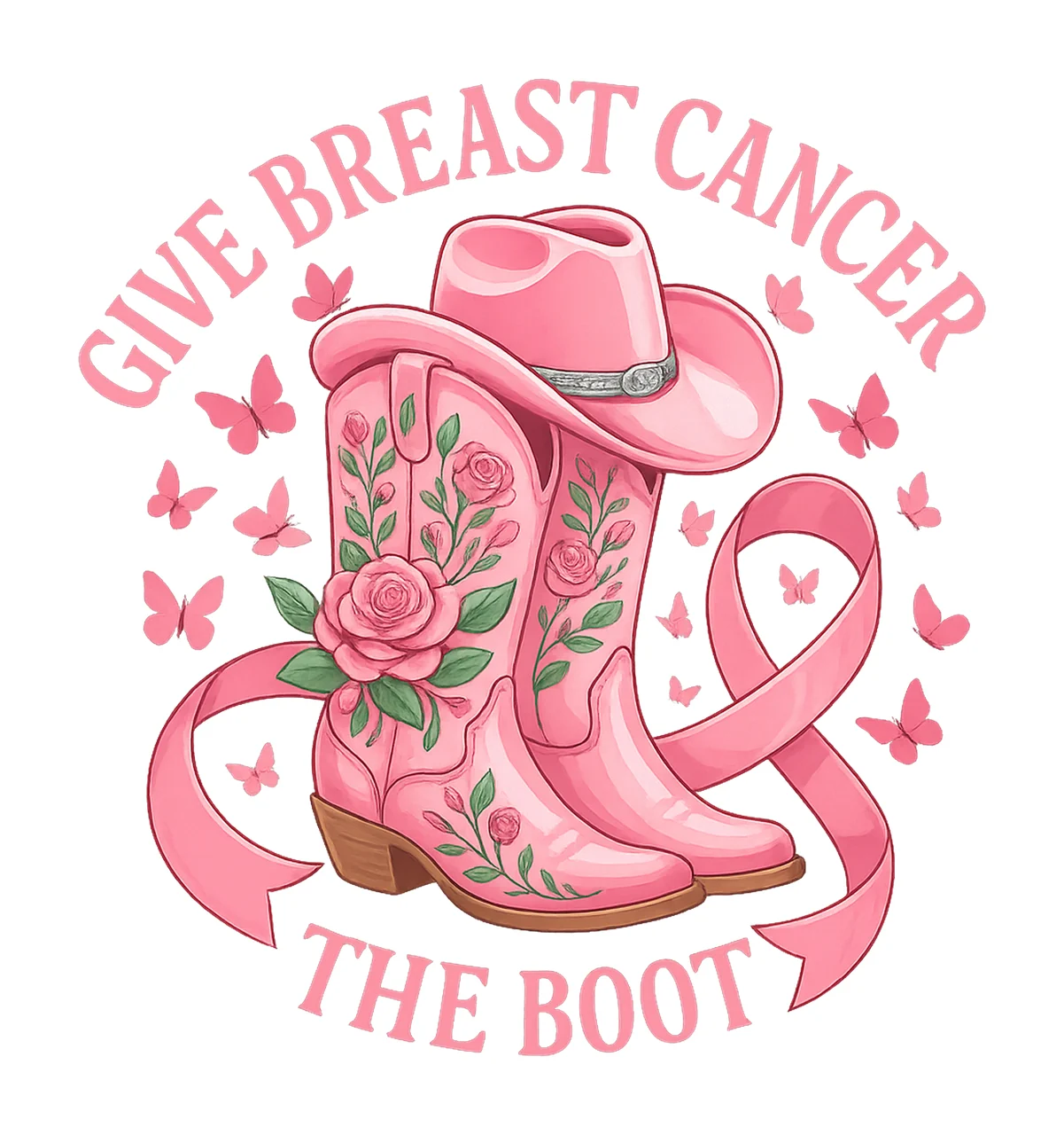 Give Breast Cancer The Boot Breast Cancer Awareness Pink