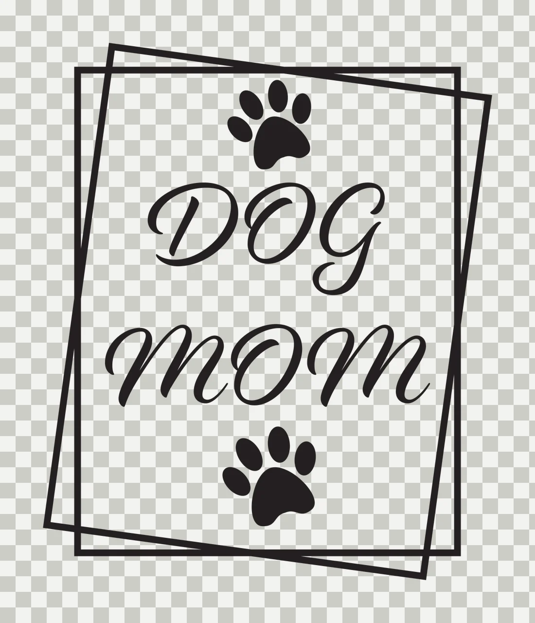 DOG mom Typography Design with DOG mom text, paw prints, overlapping rectangular frames and script lettering in black and white transparency and detail preview thumbnail