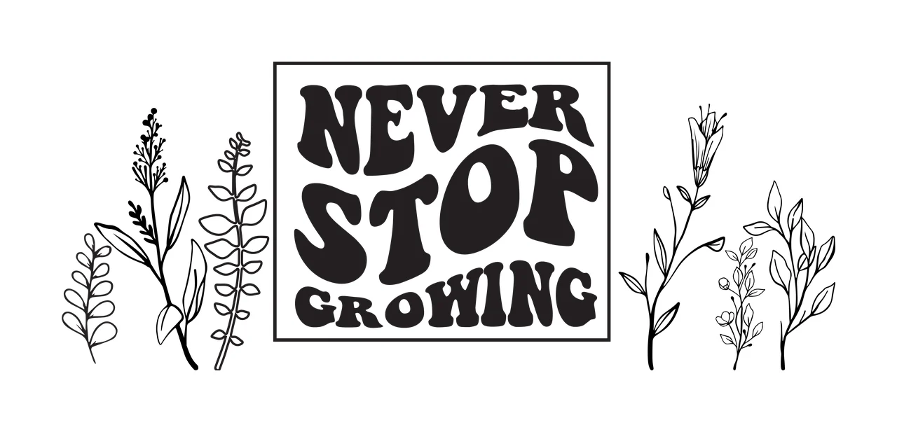 Can Glass Wrap Never Stop Growing Typography plants flowers