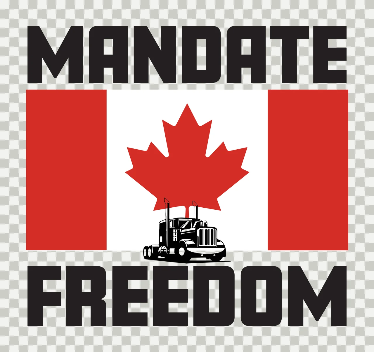 MANDATE FREEDOM Typography Design with black semi-truck silhouette, red maple leaf, two red vertical bars and black text 'MANDATE' and 'FREEDOM' in white transparency and detail preview thumbnail