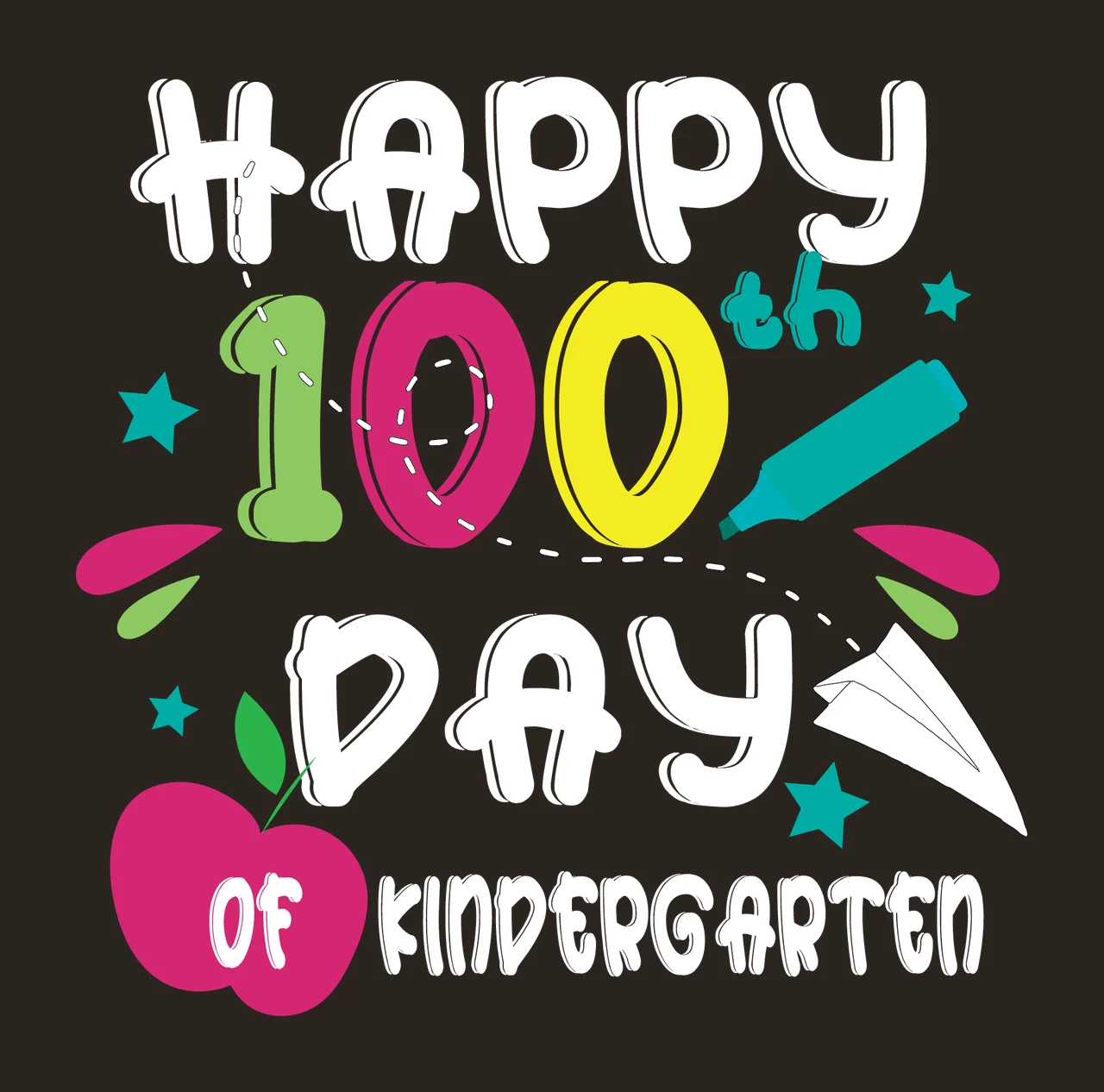 Happy 100Th Day Kindergarten Black Text inscription Celebrating contrast preview thumbnail
