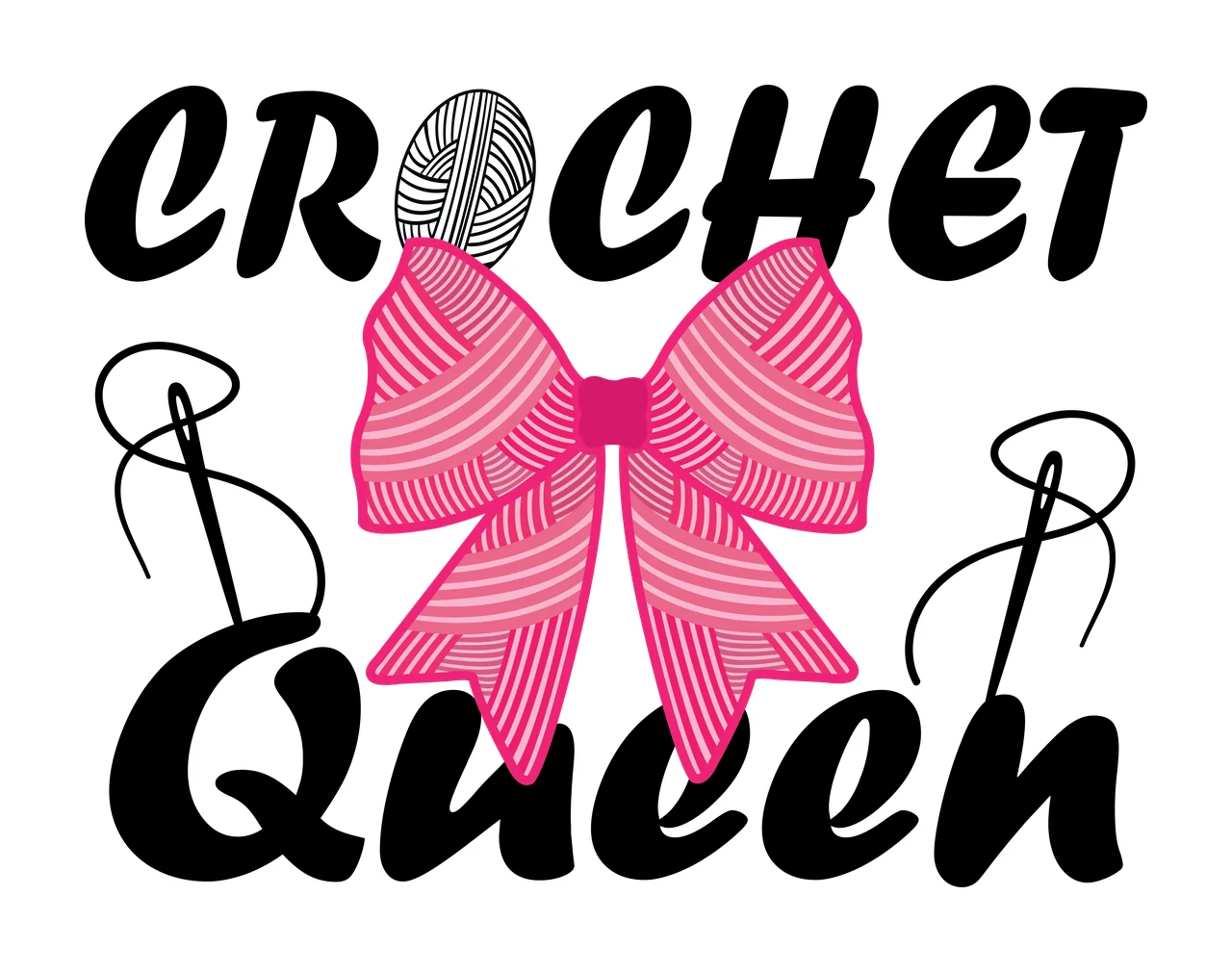 Crochet Queen Text With Yarn typography objects ball of bow