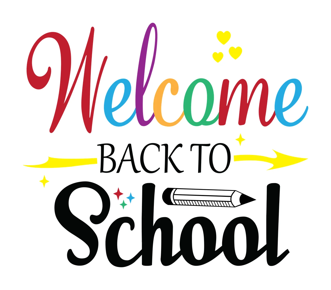 Welcome Back To School Text Design pencil hearts stars arrows