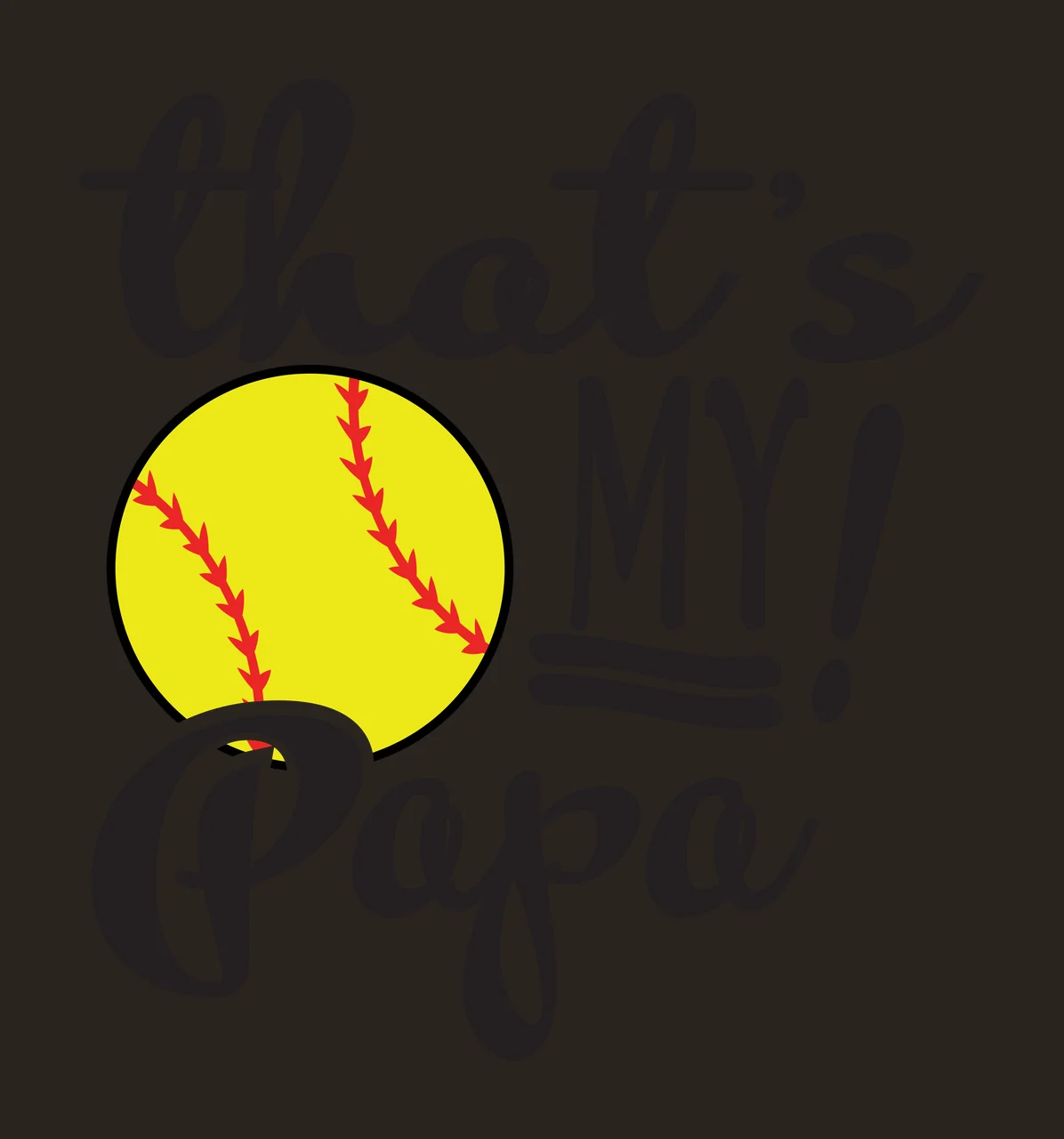 That's MY! Papa softball family typography Design with yellow softball, red seams, black cursive lettering and block text contrast preview thumbnail
