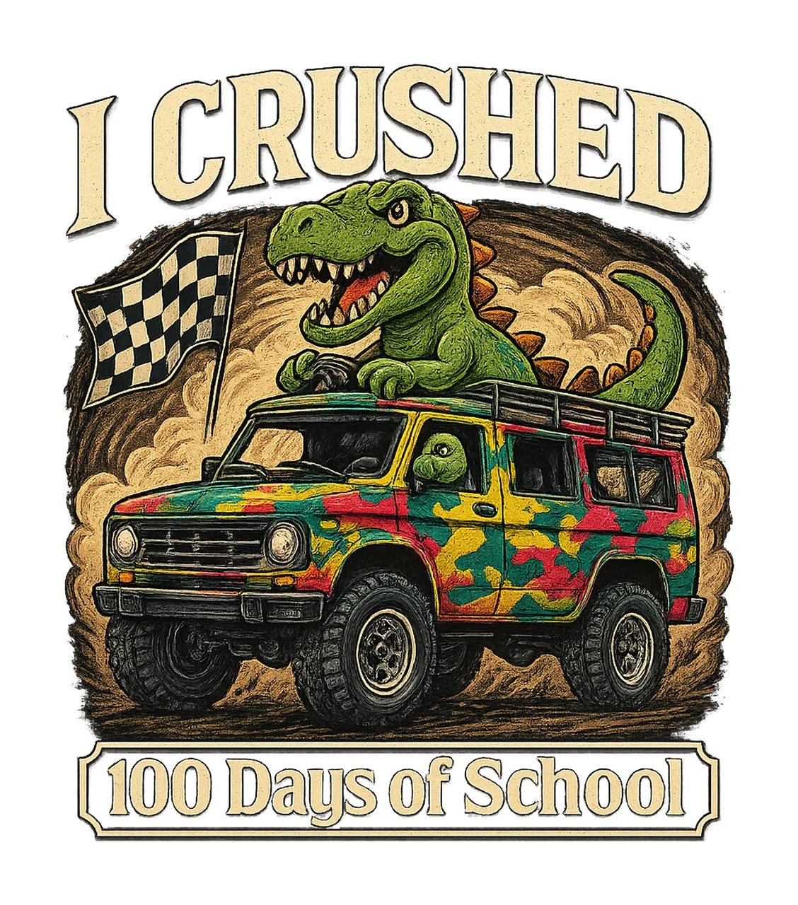 100th Day of School Duo Crushed It Design Sublimation