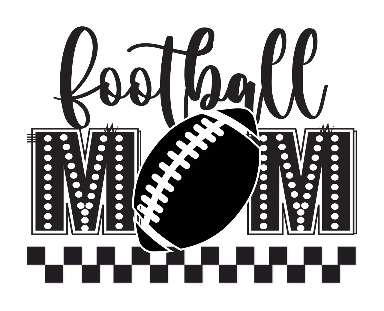 Football Mom Text And Ball checkerboard pattern black white