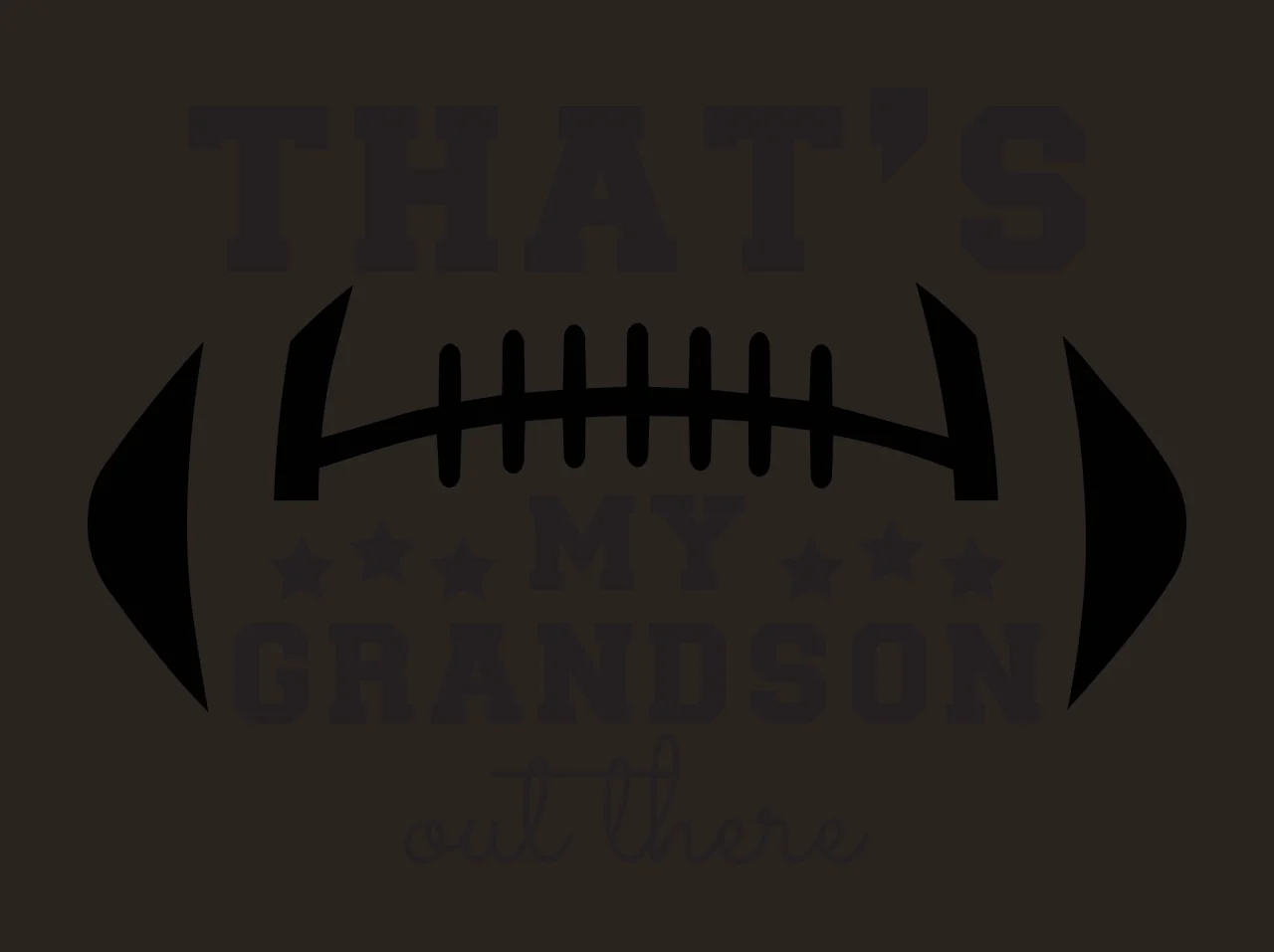 THAT'S MY GRANDSON out there football typography with bold serif text, script text, football laces icon and stars in black contrast preview thumbnail