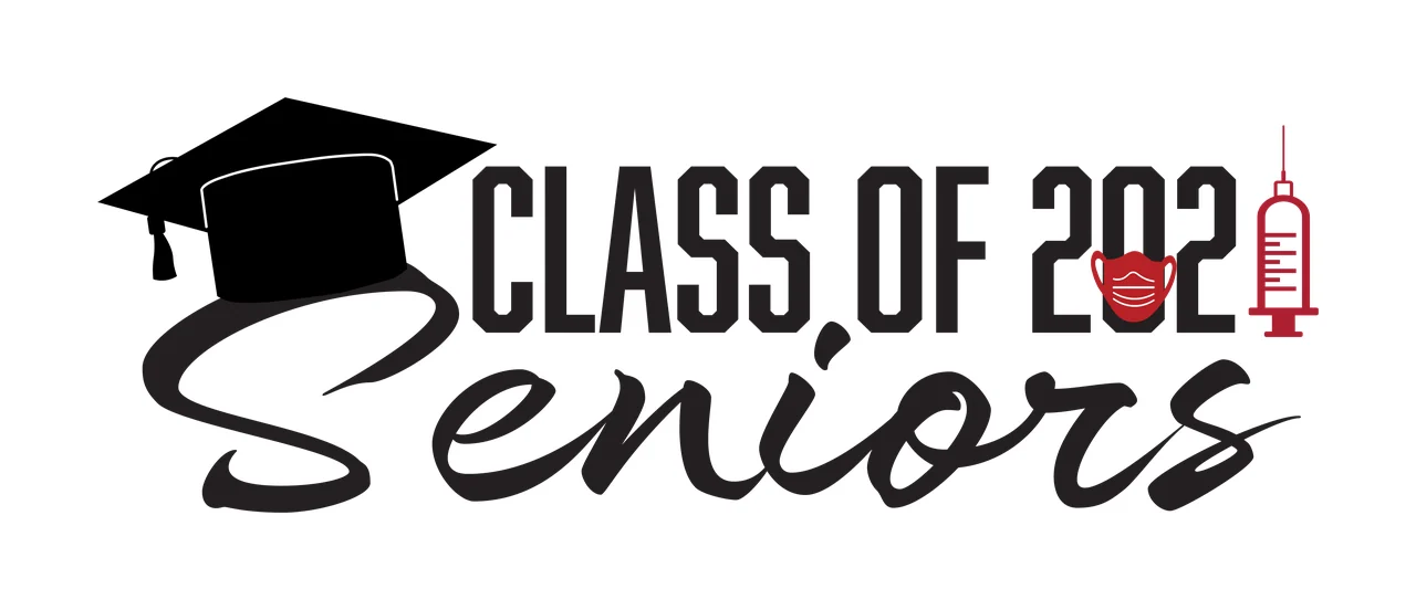 CLASS OF 2021 Seniors Graduation commemorative design for Class of 2021 seniors with black graduation cap, text 'CLASS OF 2021', red face mask icon and red syringe icon