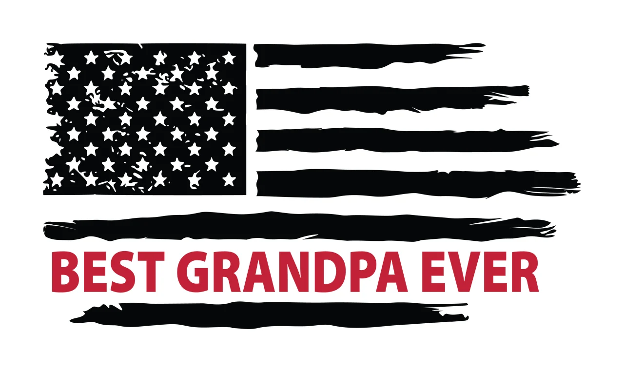 Best Ever Flag Best Grandpa Ever Graphic stars stripes distressed