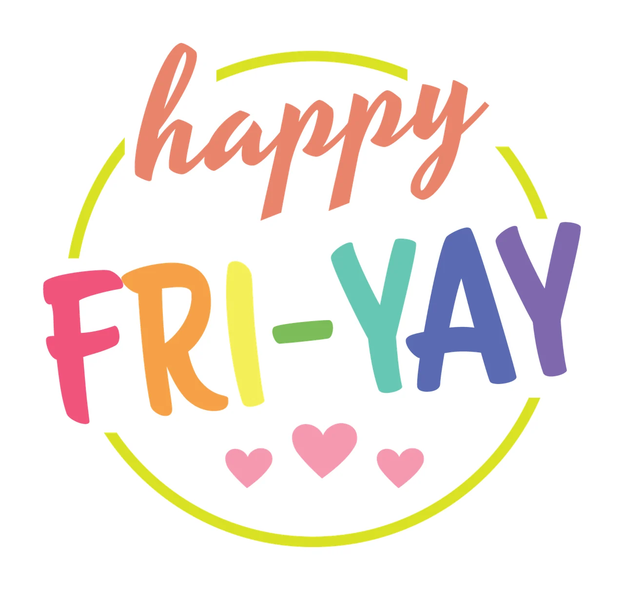 Happy Fri Yay Text Emblem Decorative Typography