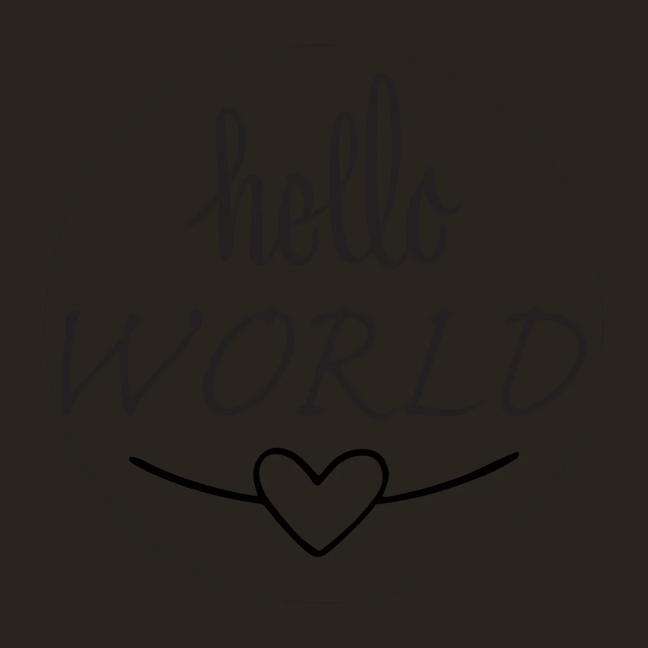 Hello WORLD Typography Design with circular border, black cursive 'hello', black uppercase 'WORLD' and black outline heart in white contrast preview thumbnail