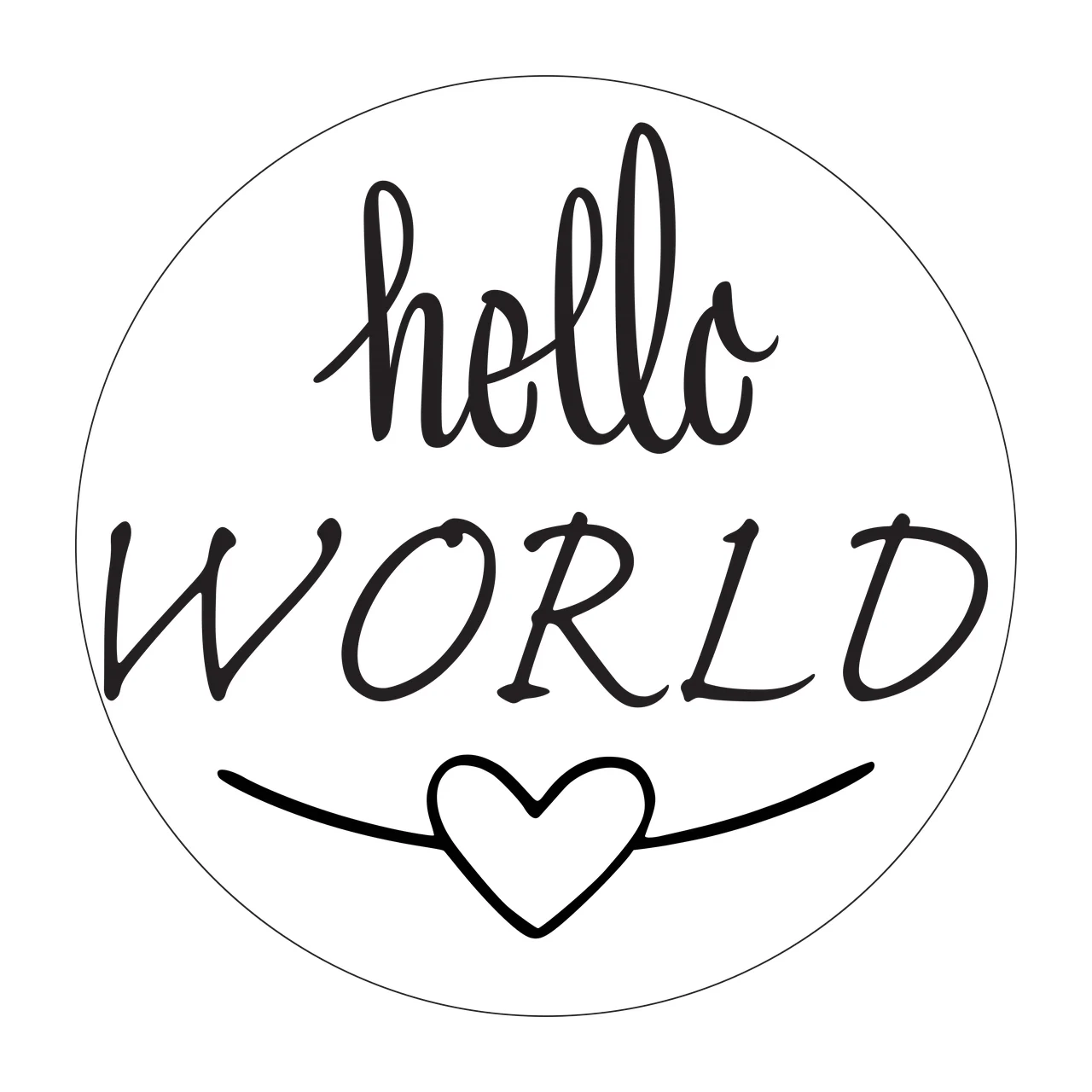 Hello WORLD Typography Design with circular border, black cursive 'hello', black uppercase 'WORLD' and black outline heart in white