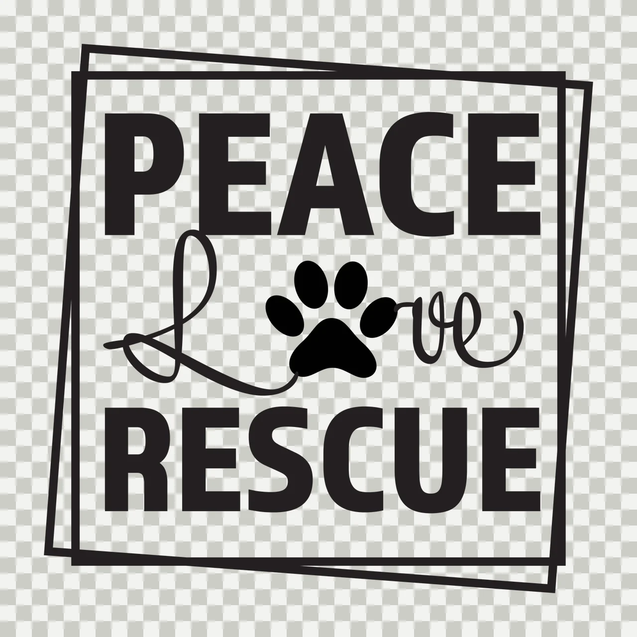 PEACE Love RESCUE Typography Design with PEACE text, Love text with cursive 'L' and 've' and paw print for 'o' and black double-layered square border in white transparency and detail preview thumbnail