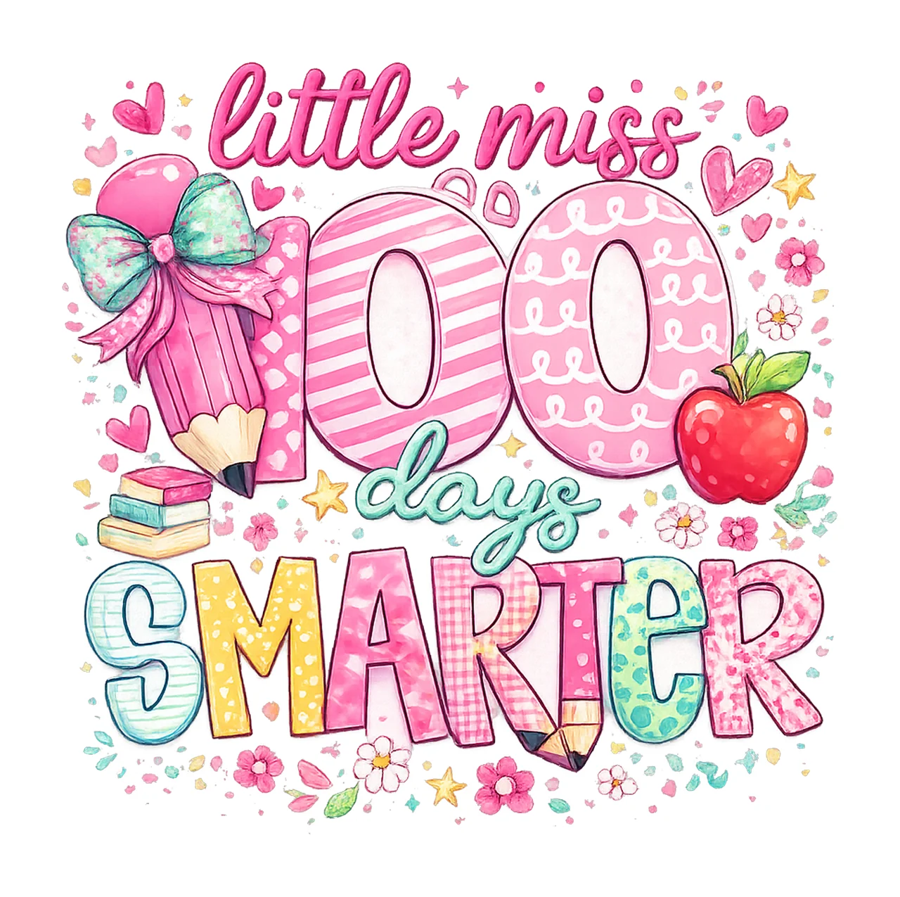 100 Days of School Little miss 100 Days Smarter 100 Days