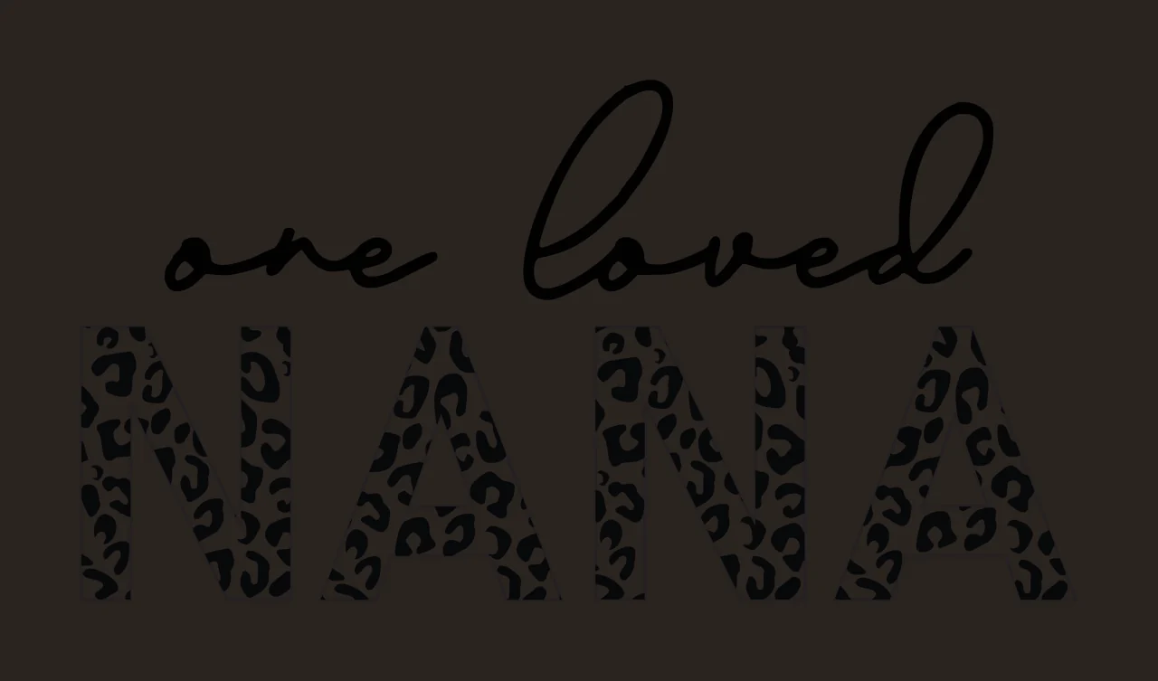 One loved NANA Typography Design with black cursive text 'one loved', block letters 'NANA' filled with black-on-white leopard print and white background contrast preview thumbnail