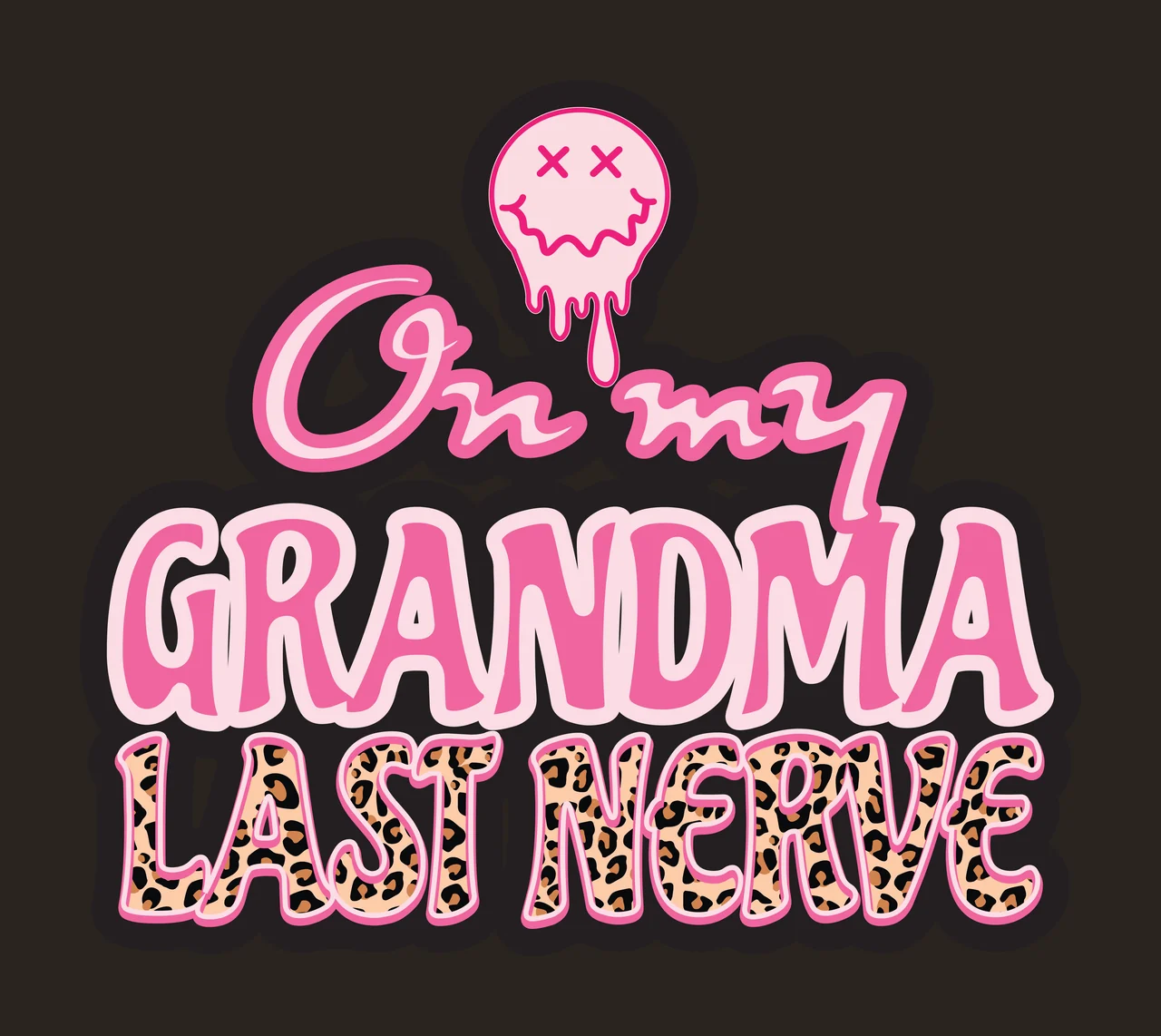 On my GRANDMA LAST NERVE typography Design with text, melting smiley face, leopard print pattern and black outline in pink and white contrast preview thumbnail