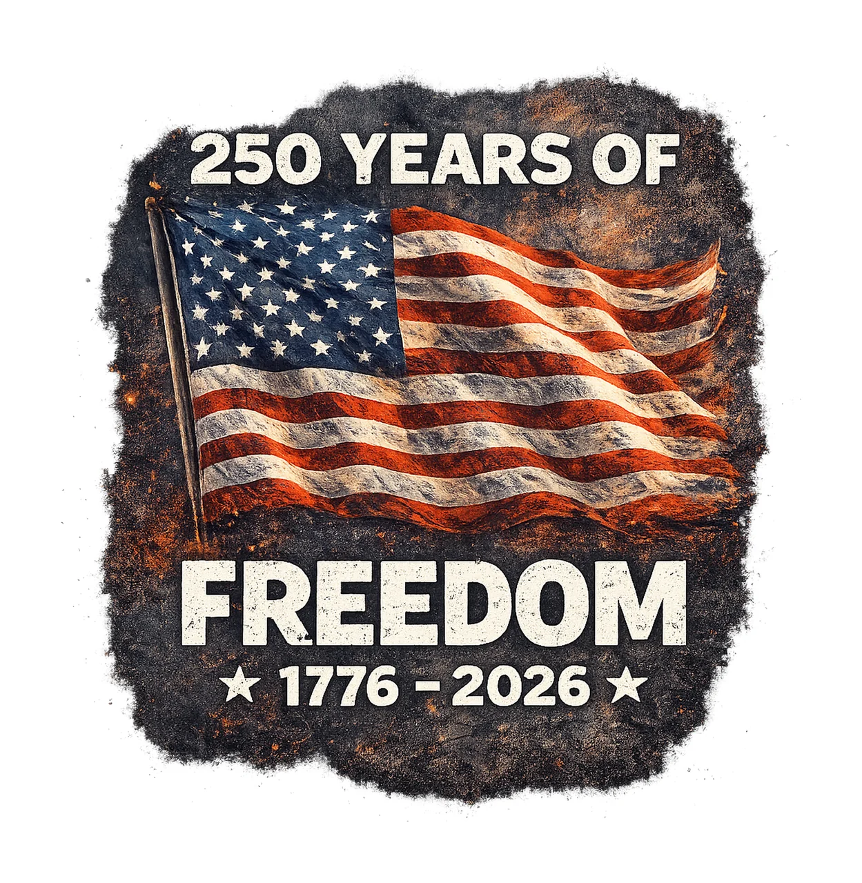 250 Years of Freedom Distressed USA Flag Design 4th of July