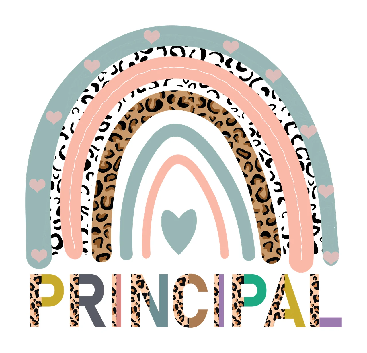 PRINCIPAL boho rainbow Design with rainbow arches, leopard print, hearts and lettering in teal, peach and tan