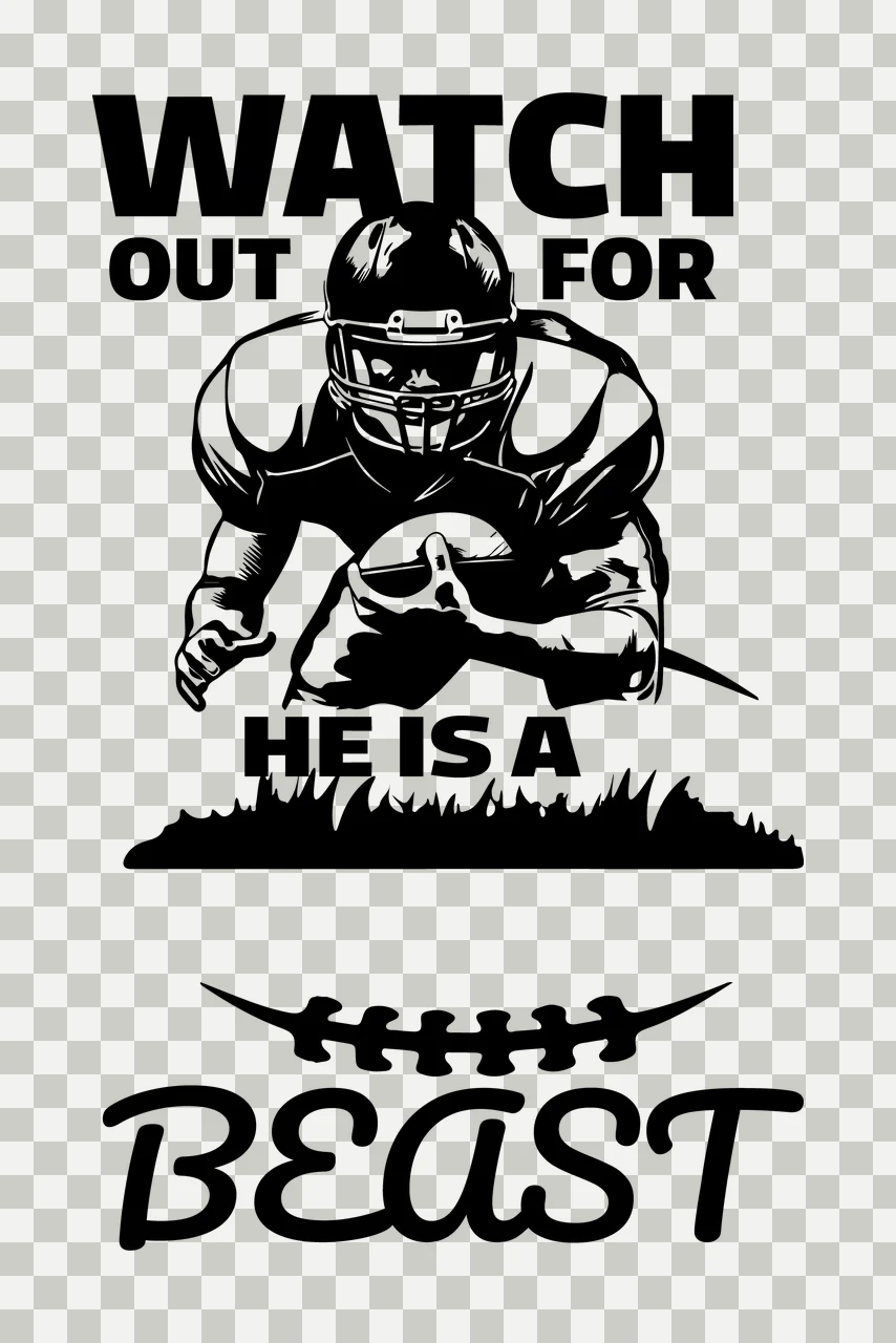 Watch Out For He Is A Beast football player running grass black transparency and detail preview thumbnail