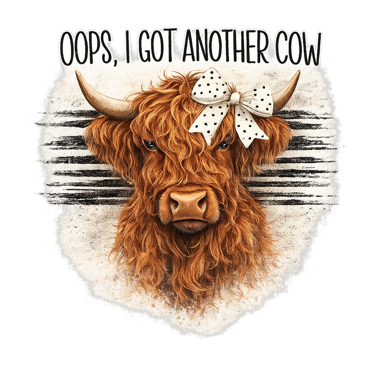 Oops Another Cow Design Funny Cow Sublimation Sassy Humor