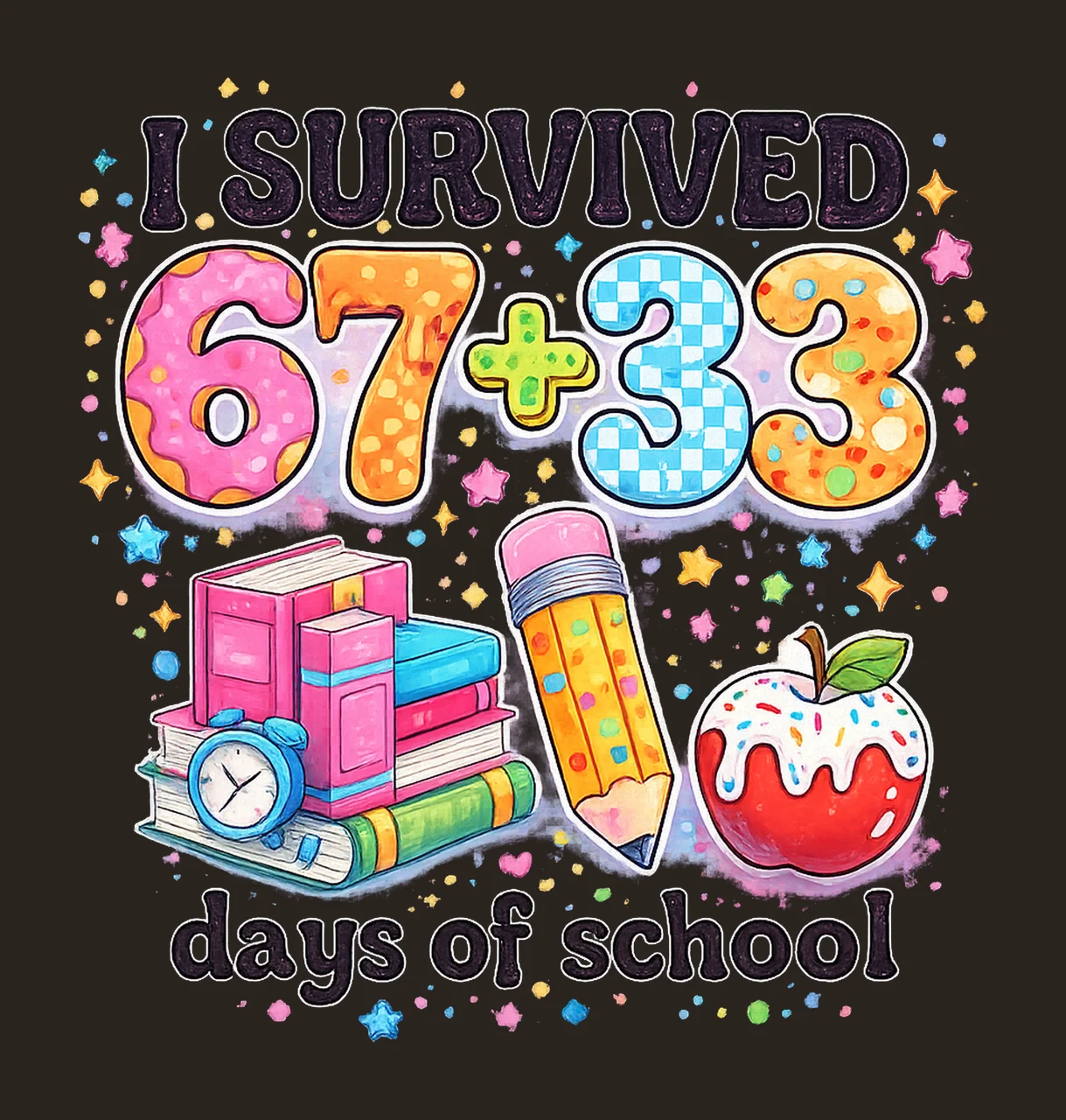 Survived 100 Days Of School 67 Days Of School Teac Digital contrast preview thumbnail
