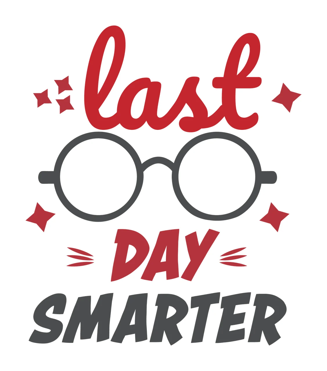 Last Of Last Day Smarter With Glasses decorating stars outline