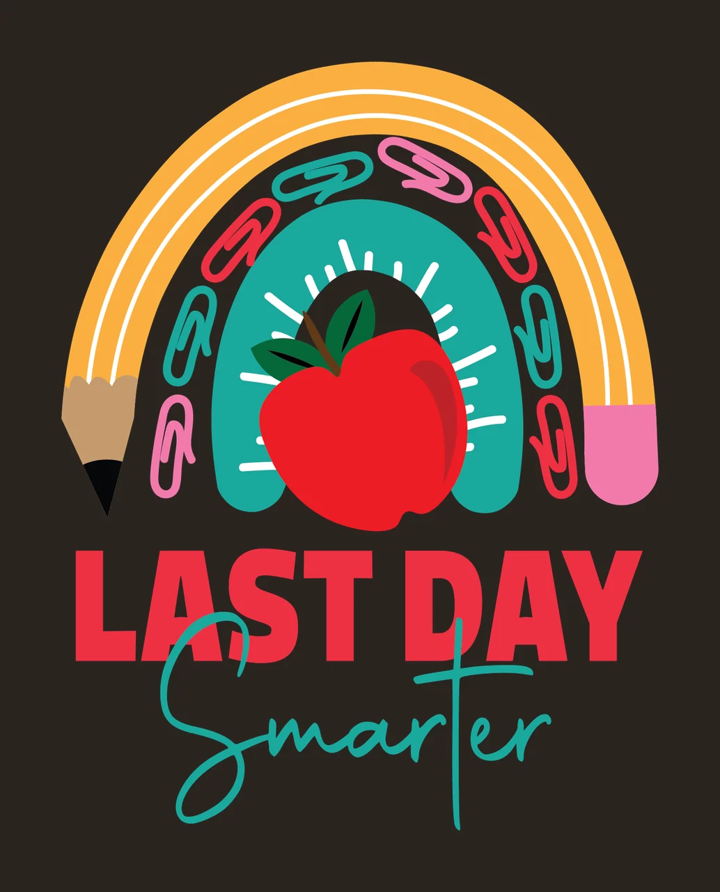 Last Of School Last Day Smarter Text and rainbow graphic paperclips contrast preview thumbnail