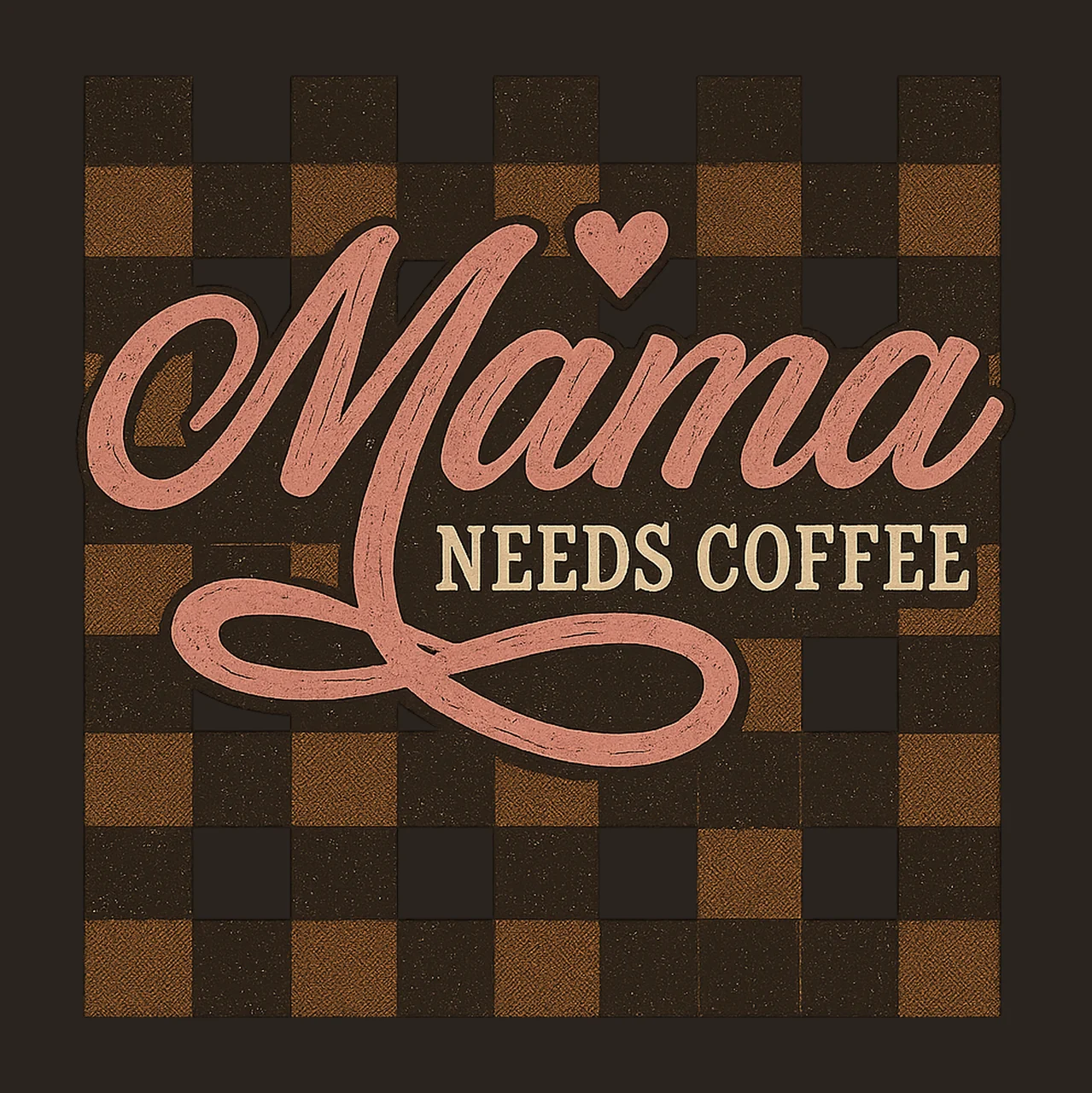 Mama Needs Coffee Trendy Mom Shirt Sublimation Design Coffee contrast preview thumbnail