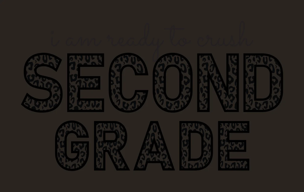 I am ready to crush SECOND GRADE Typography Design with text 'i am ready to crush', leopard print pattern inside letters and black outline on white background contrast preview thumbnail