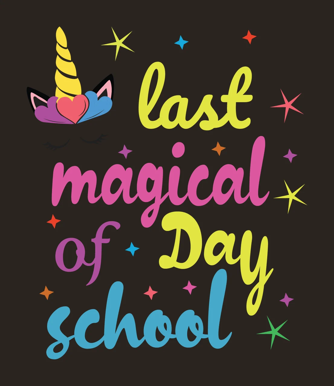 Last Magical Of Day School Text arranged unicorn horn star contrast preview thumbnail