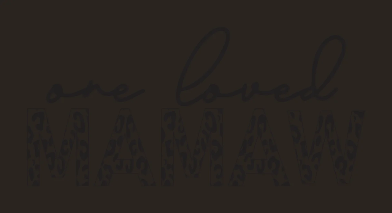 One loved MAMAW Typography Design with black cursive text 'one loved' and leopard-patterned block letters 'MAMAW' in white contrast preview thumbnail