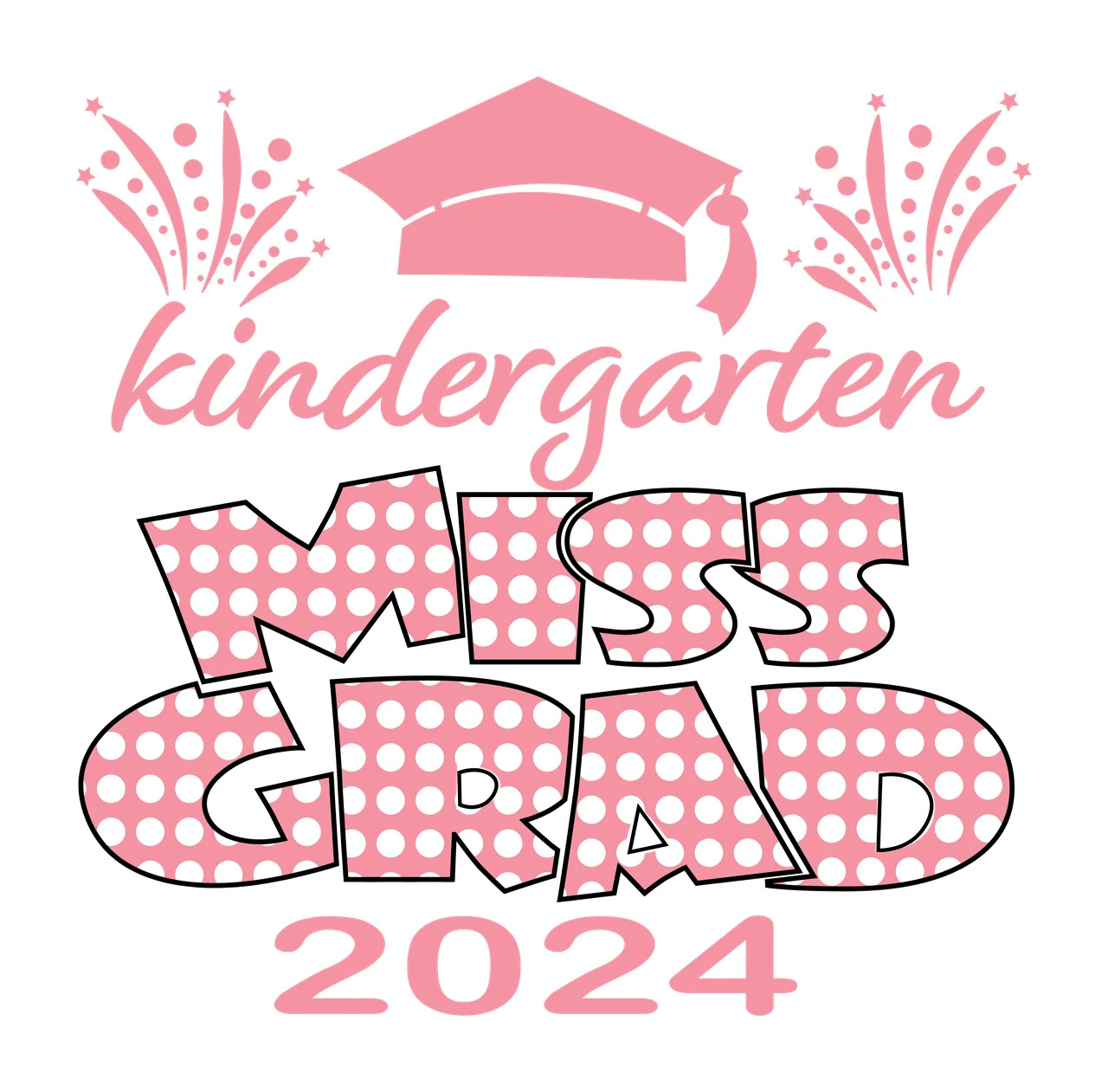 Miss Kindergarten With Fireworks text decorating graduation cap