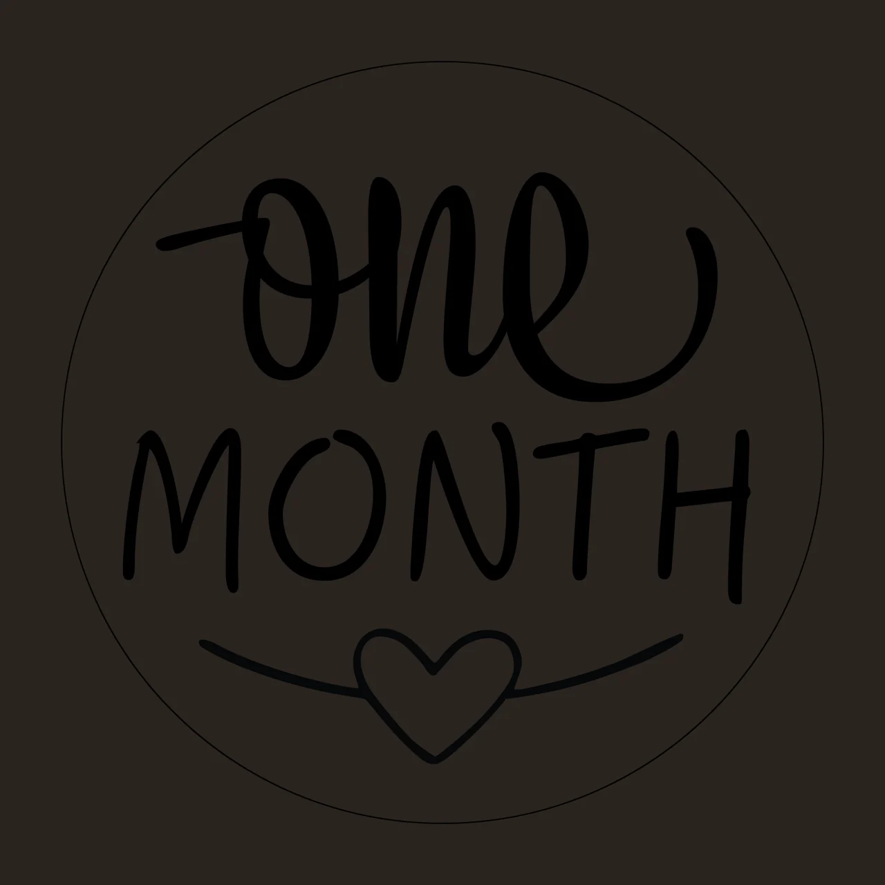 One Month Text Inside A Circle With Small and heart handwritten contrast preview thumbnail