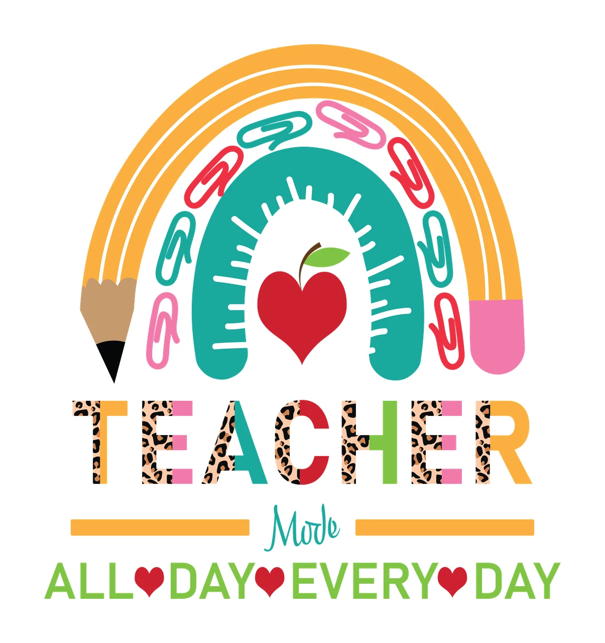 Teacher Mode All Day Every Day Rainbow Graphic paperclip apple